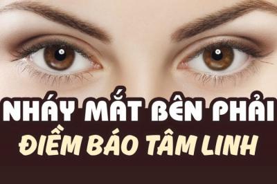 Nháy mắt phải, giật mắt phải có điềm gì, tốt hay xấu?